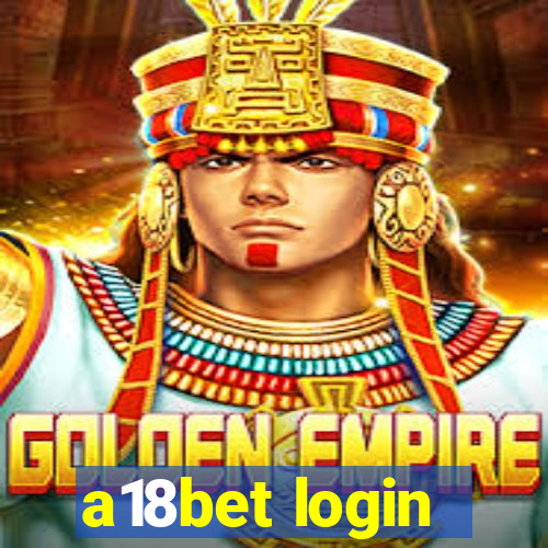 a18bet login